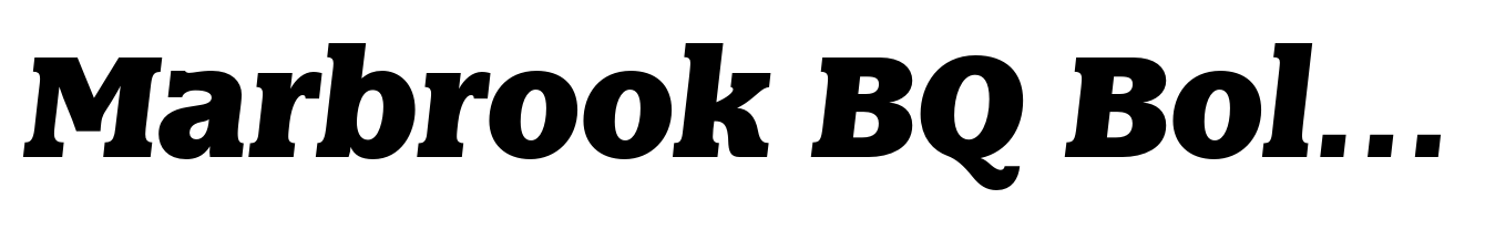 Marbrook BQ Bold Italic
